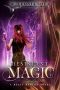 [Relic Hunter 05] • Resistant Magic